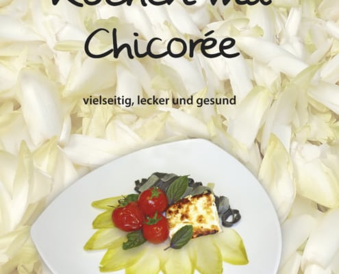 Cover "Kochen mit Chicorée" von Martina Gonser und Günter Löffel